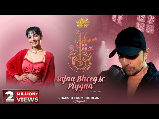 Aajaa Bheeg Le Piyyaa Lyrics
Rupali Jagga