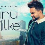 Tainu Milke Lyrics - Akhil
