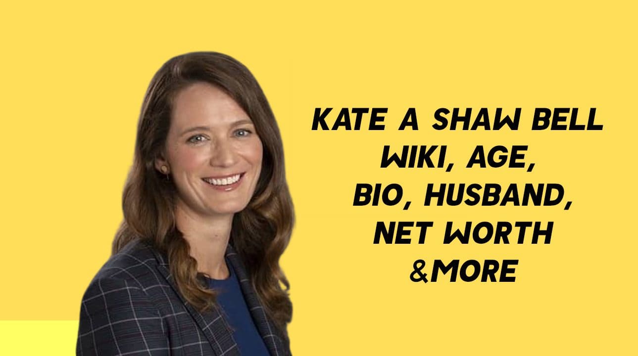 Kate A Shaw Bell Wiki, Age, Bio, Husband, Net Worth & More 1