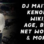 DJ Maitre Kenobi Wiki, Age, Bio, Net Worth & More 1